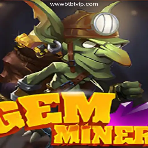 GemMiner: A Fascinating Virtual Adventure in Mining